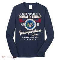 Donald Trump Inauguration Day 2025 47th Long Sleeve Shirt thumb 0