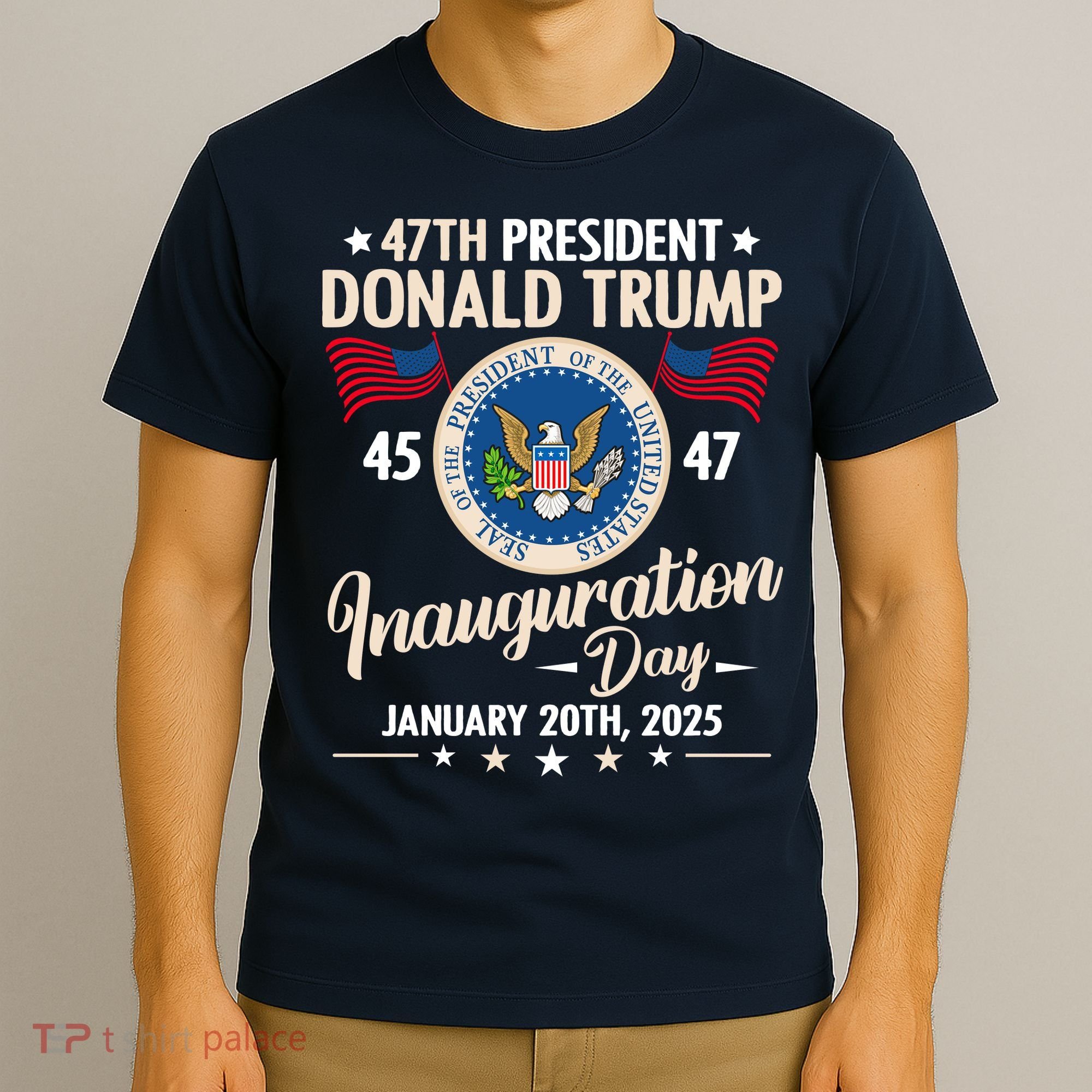 Donald Trump Inauguration Day 2025 47th T-Shirt