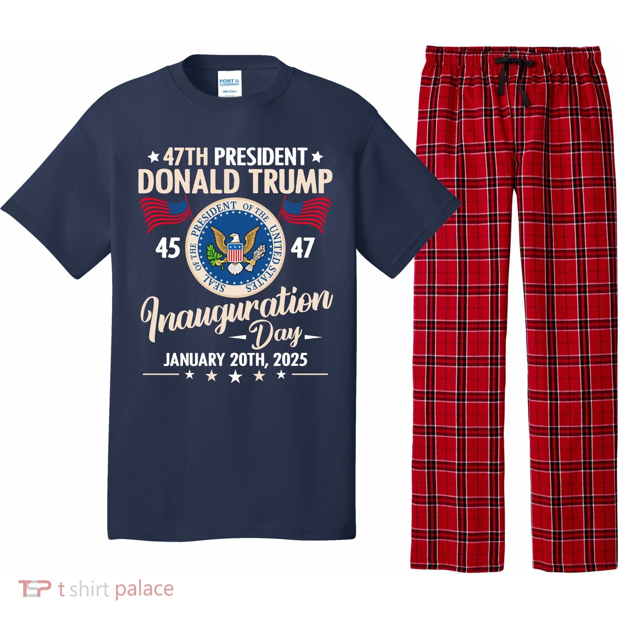 Donald Trump Inauguration Day 2025 47th Pajama Set