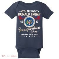 Donald Trump Inauguration Day 2025 47th Baby Bodysuit thumb 0