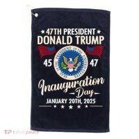 Donald Trump Inauguration Day 2025 47th Golf Towel thumb 0