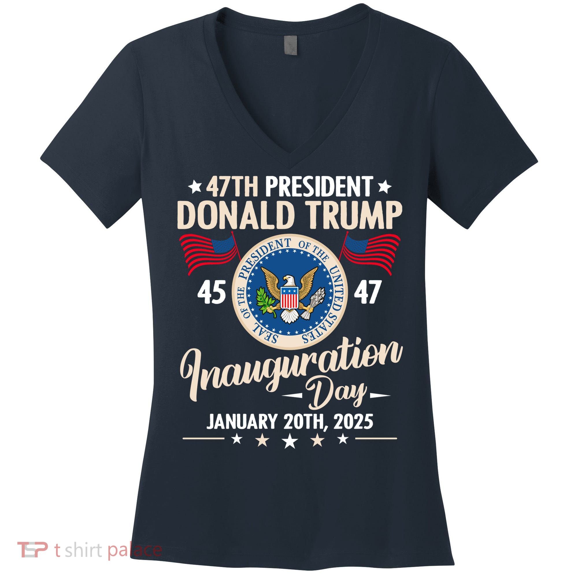 Donald Trump Inauguration Day 2025 47th Women's V-Neck T-Shirt