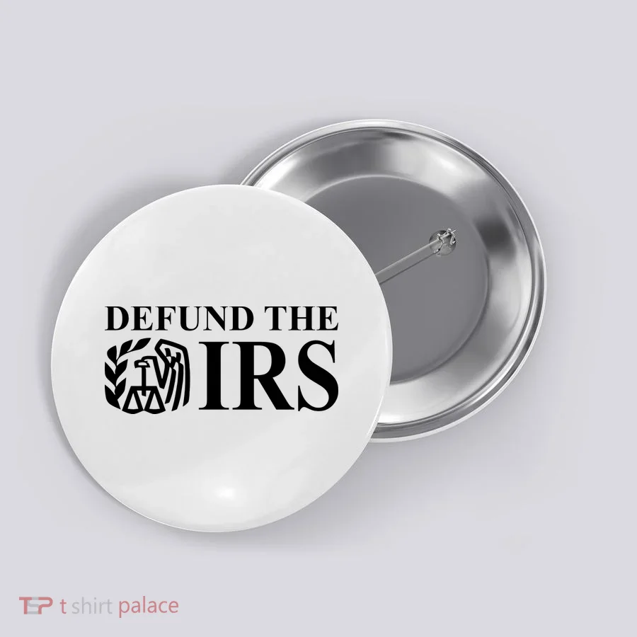 Defund The IRS Button