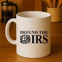 Defund The IRS Coffee Mug thumb 4