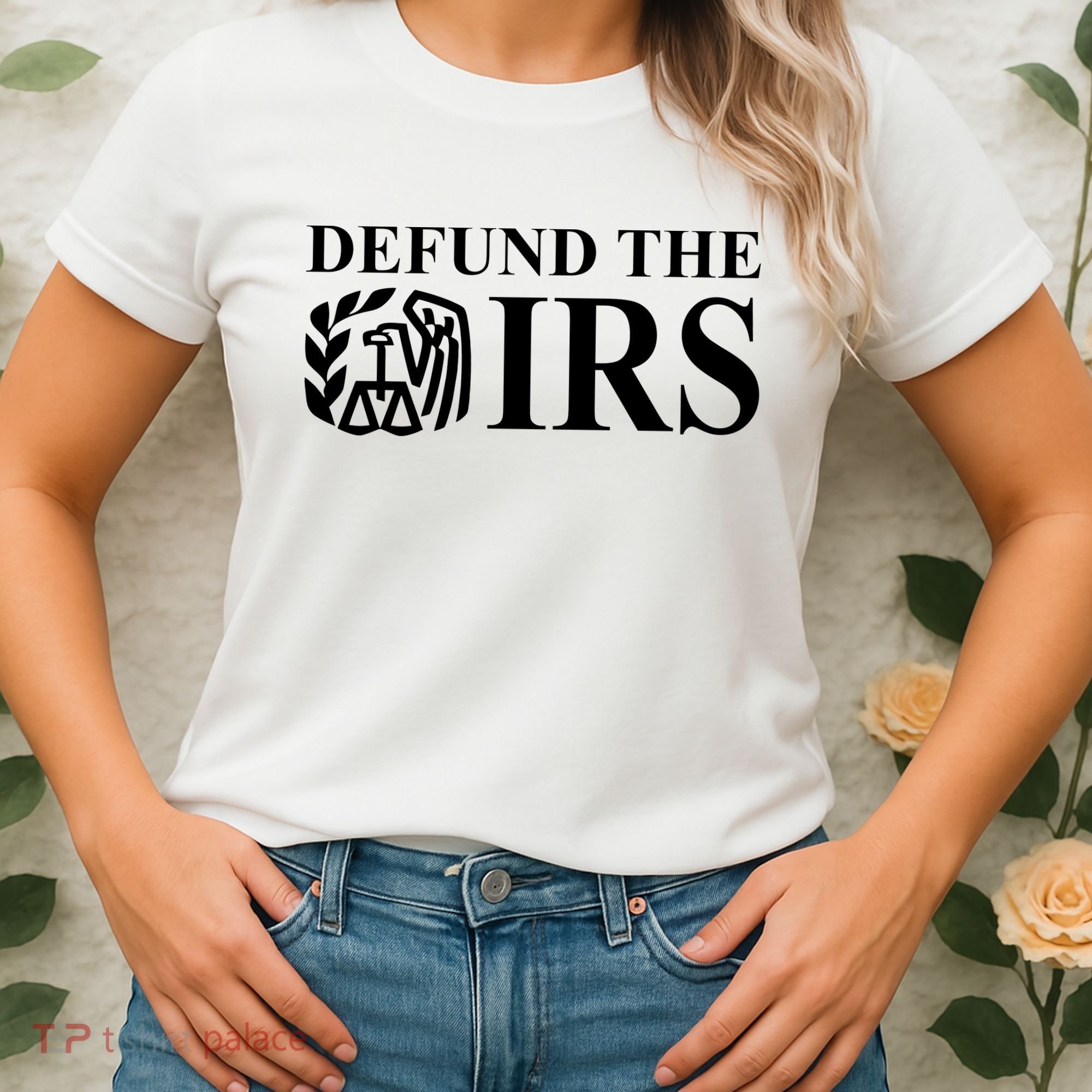 Defund The IRS Women's T-Shirt