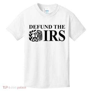 Defund The IRS Kids T-Shirt