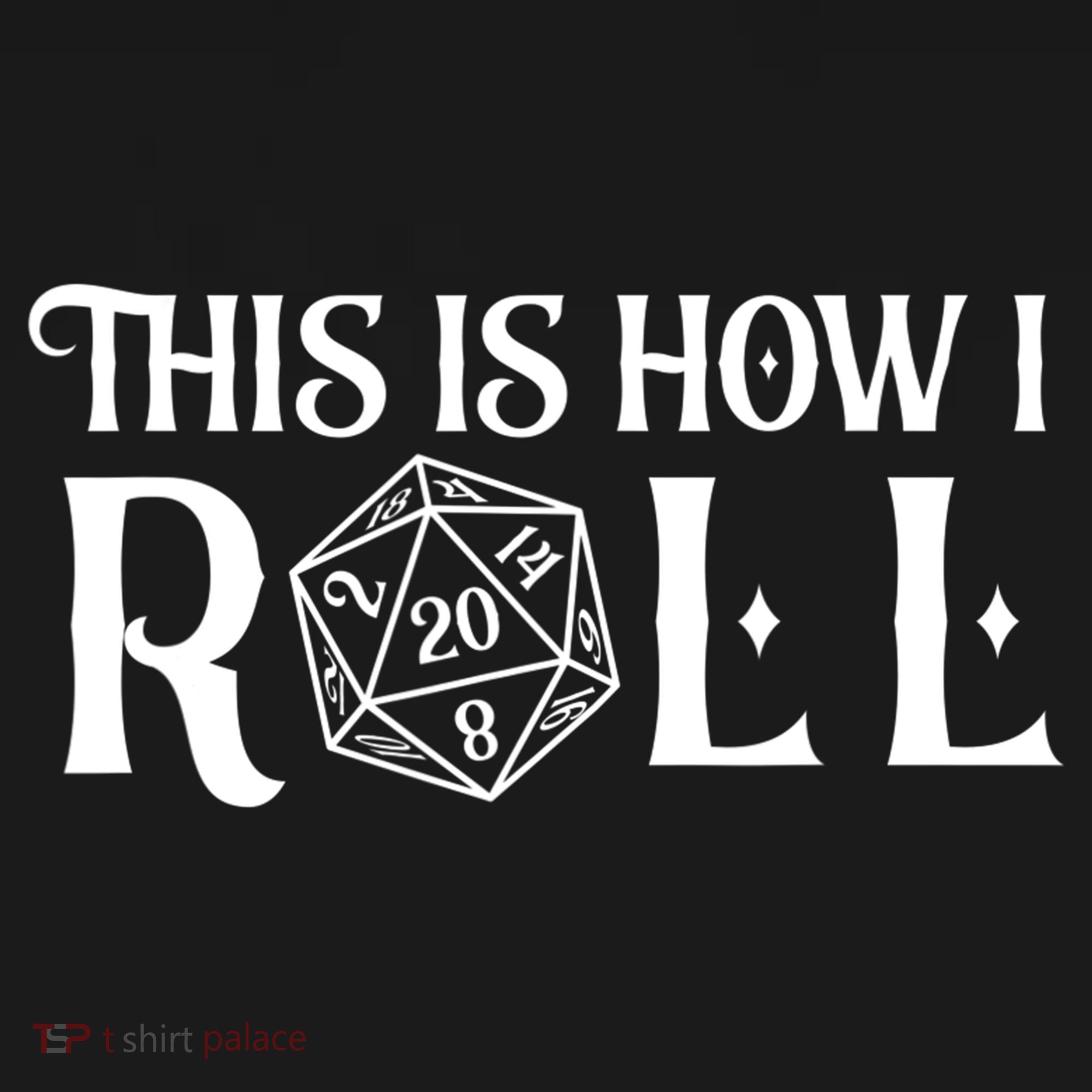 D20 This Is How I Roll Funny Dungeon Gamer Dragon Dice Mousepad