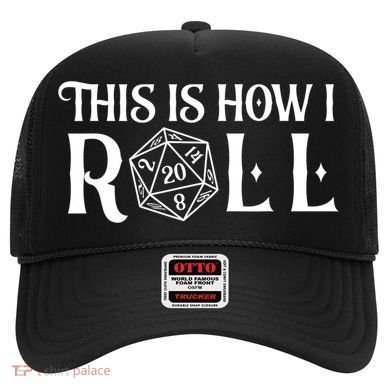 D20 This Is How I Roll Funny Dungeon Gamer Dragon Dice Hat