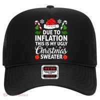 Due to Inflation This is My Ugly Sweater For Christmas Hat thumb 0