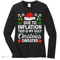 Due to Inflation This is My Ugly Sweater For Christmas Women's Long Sleeve Shirt thumb 0