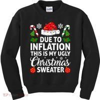 Due to Inflation This is My Ugly Sweater For Christmas Kids Sweatshirt thumb 0