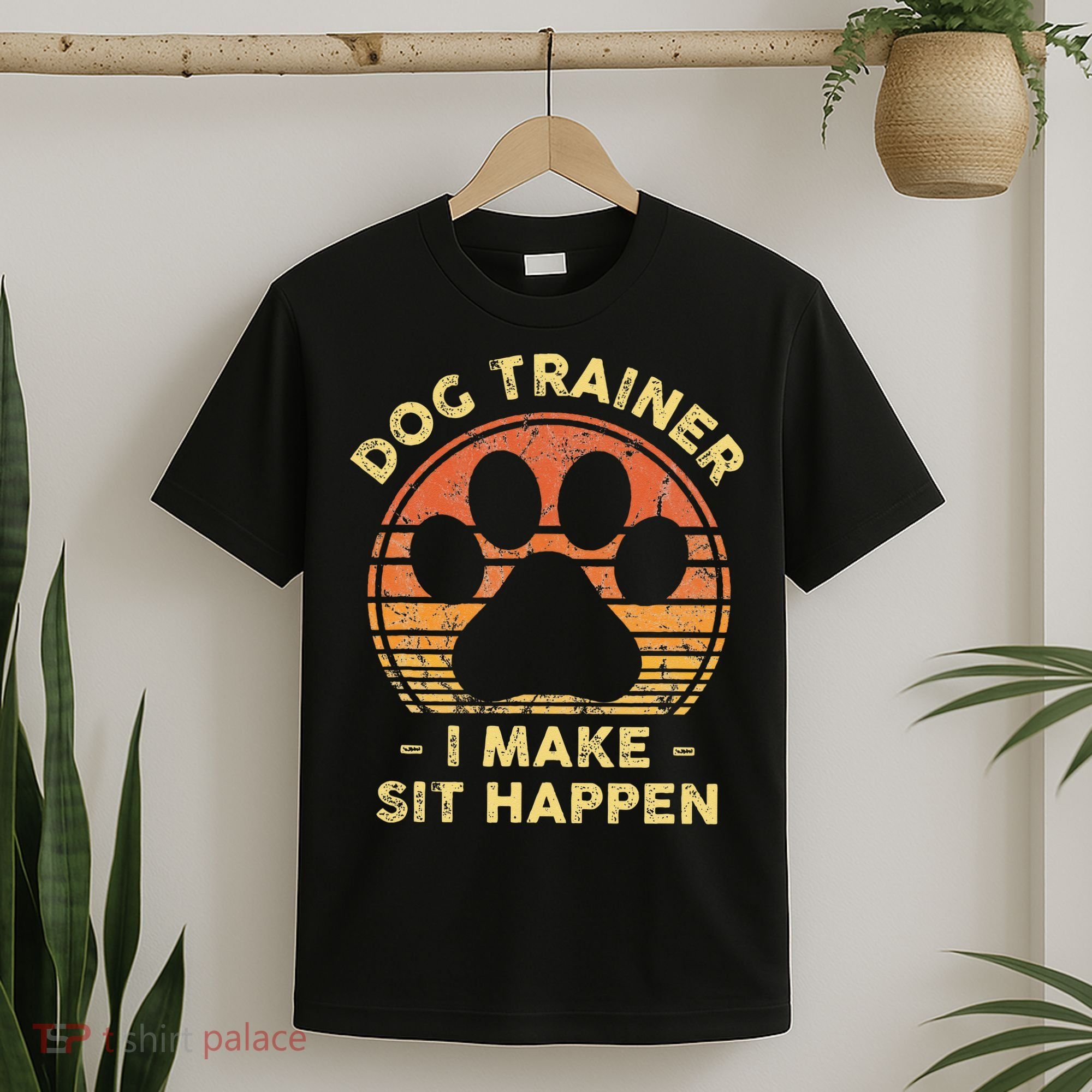 Dog Trainer I Make Sit Happen Funny Puppy Training Pun T-Shirt