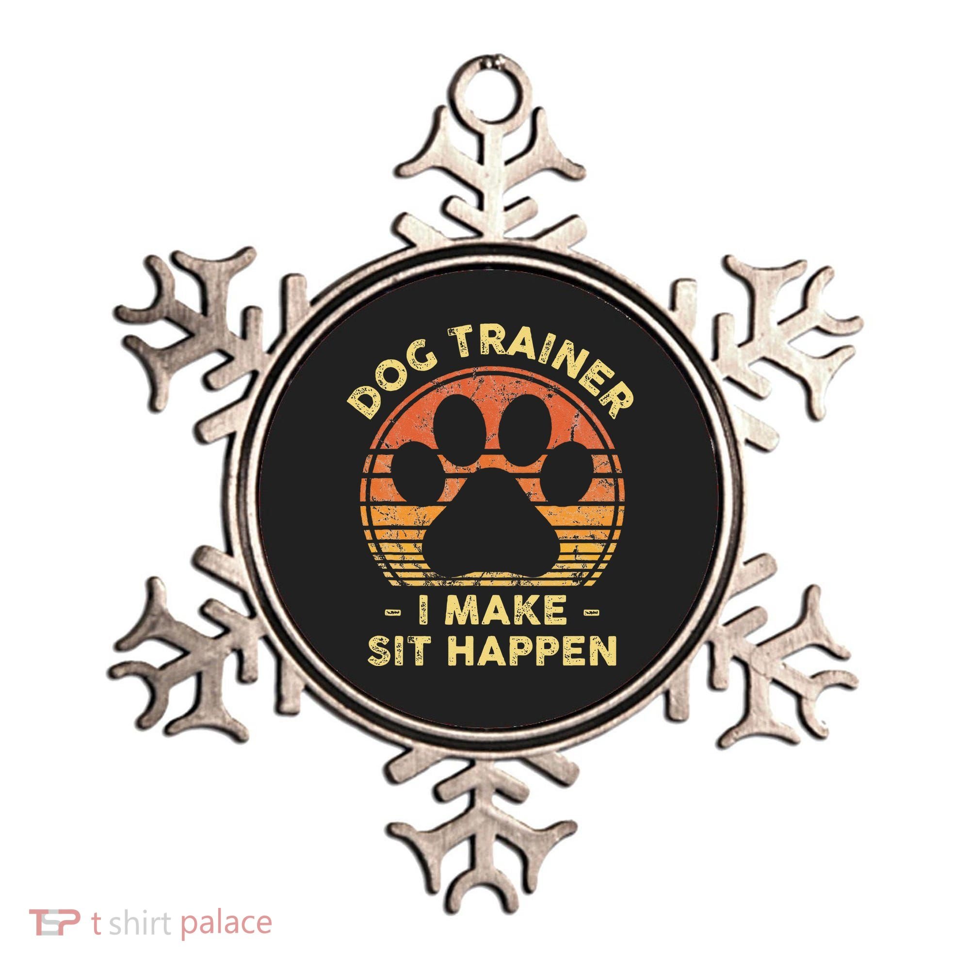 Dog Trainer I Make Sit Happen Funny Puppy Training Pun Ornament