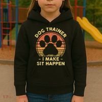 Dog Trainer I Make Sit Happen Funny Puppy Training Pun Kids Hoodie thumb 3