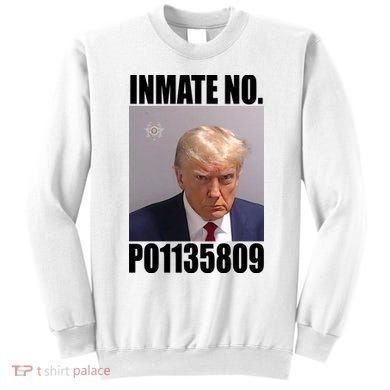 Donald Trump Inmate Number Mugshot Sweatshirt