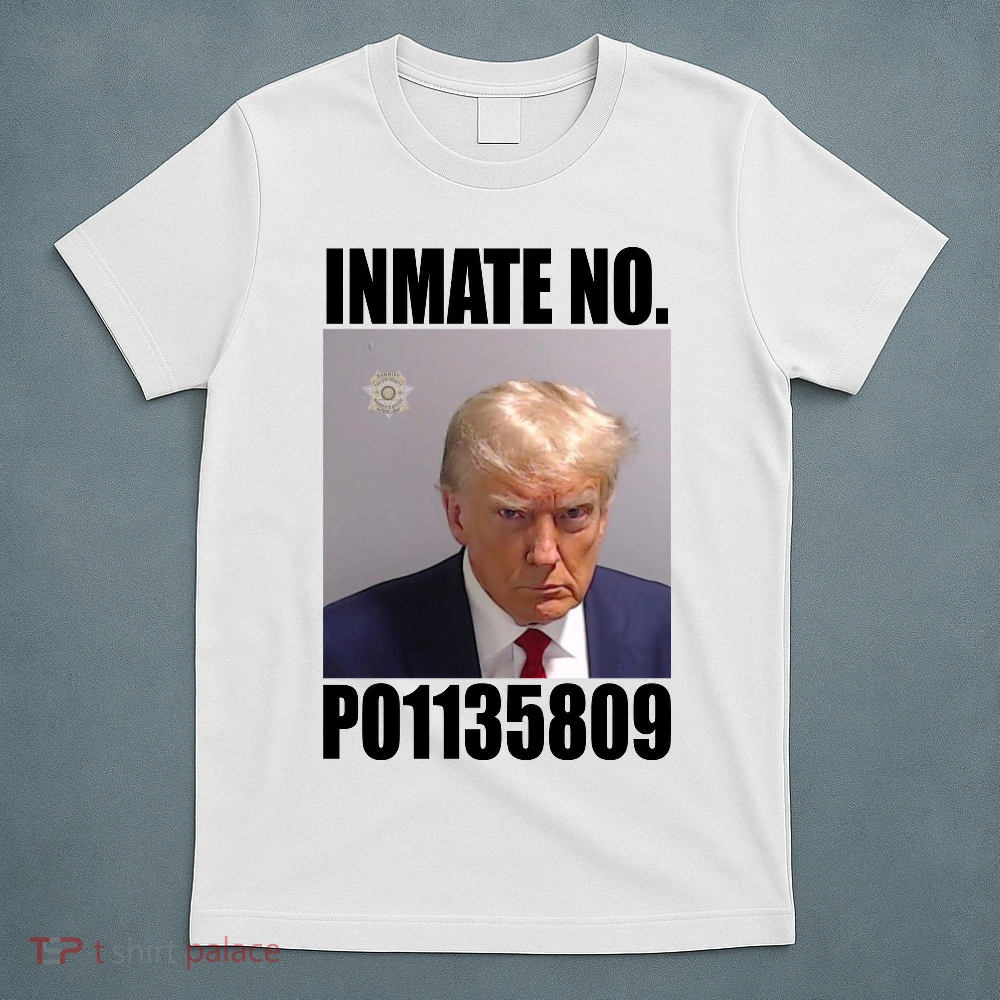 Donald Trump Inmate Number Mugshot T-Shirt