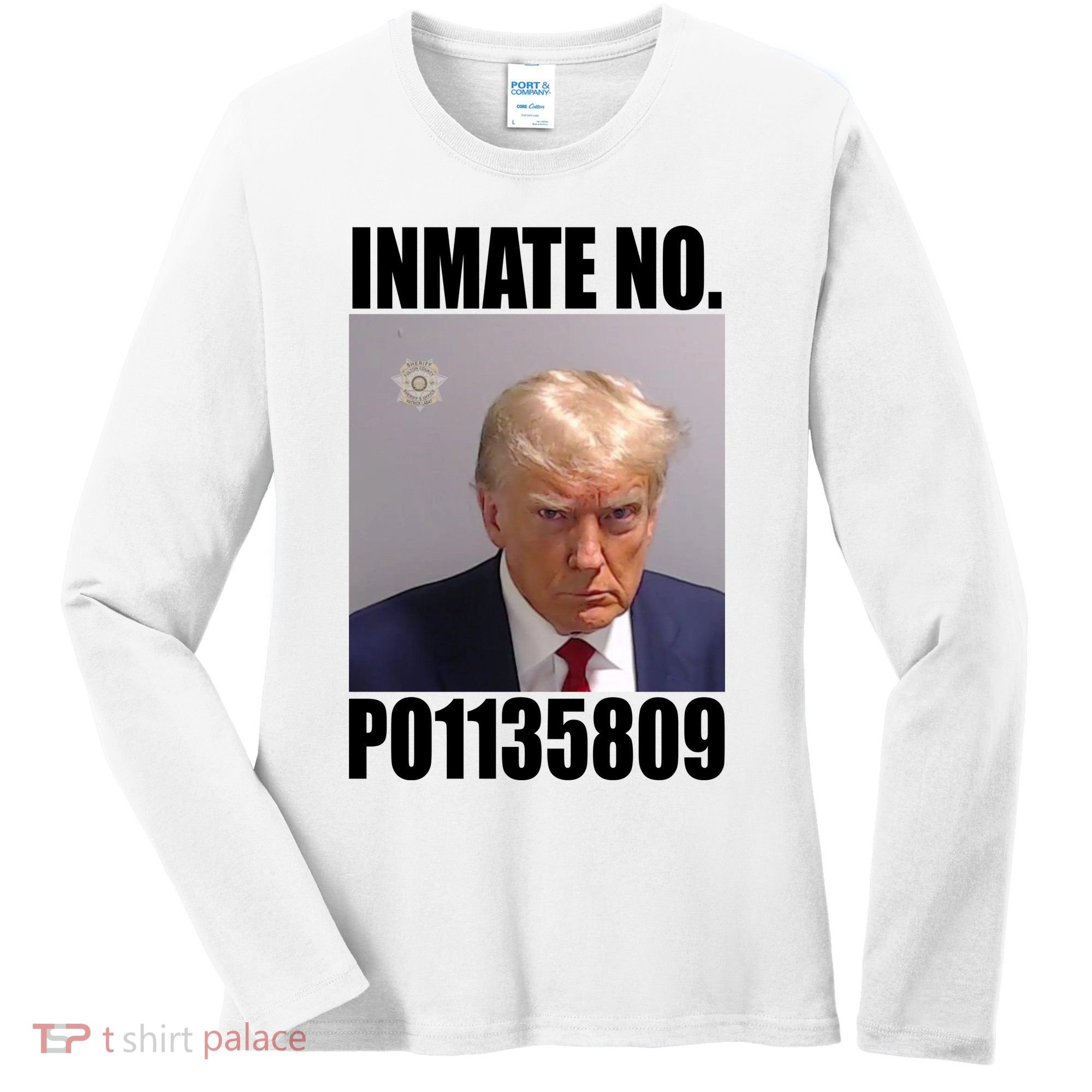 Donald Trump Inmate Number Mugshot Women's Long Sleeve Shirt