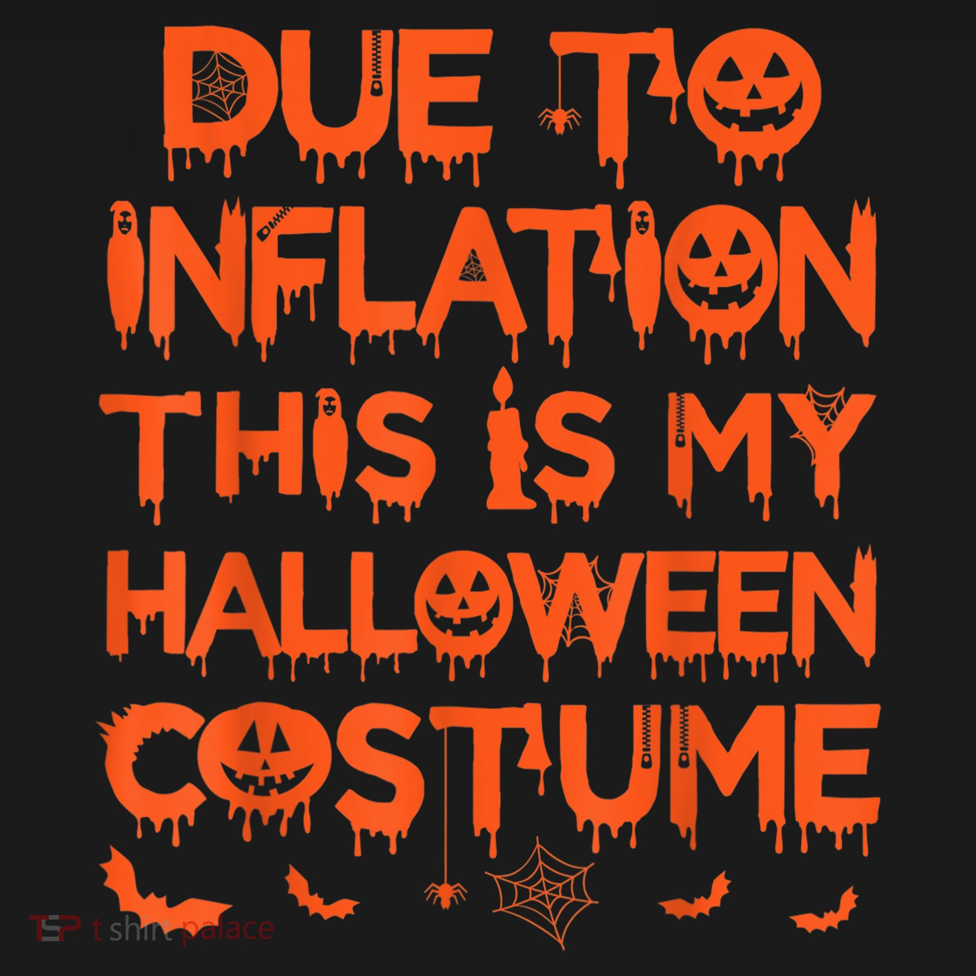 Due To Inflation This Is My Halloween Costume Women's Tank Top