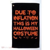 Due To Inflation This Is My Halloween Costume Golf Towel thumb 0