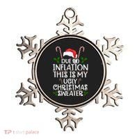 Due To Inflation This Is My Ugly Christmas Sweater Funny Ornament thumb 0
