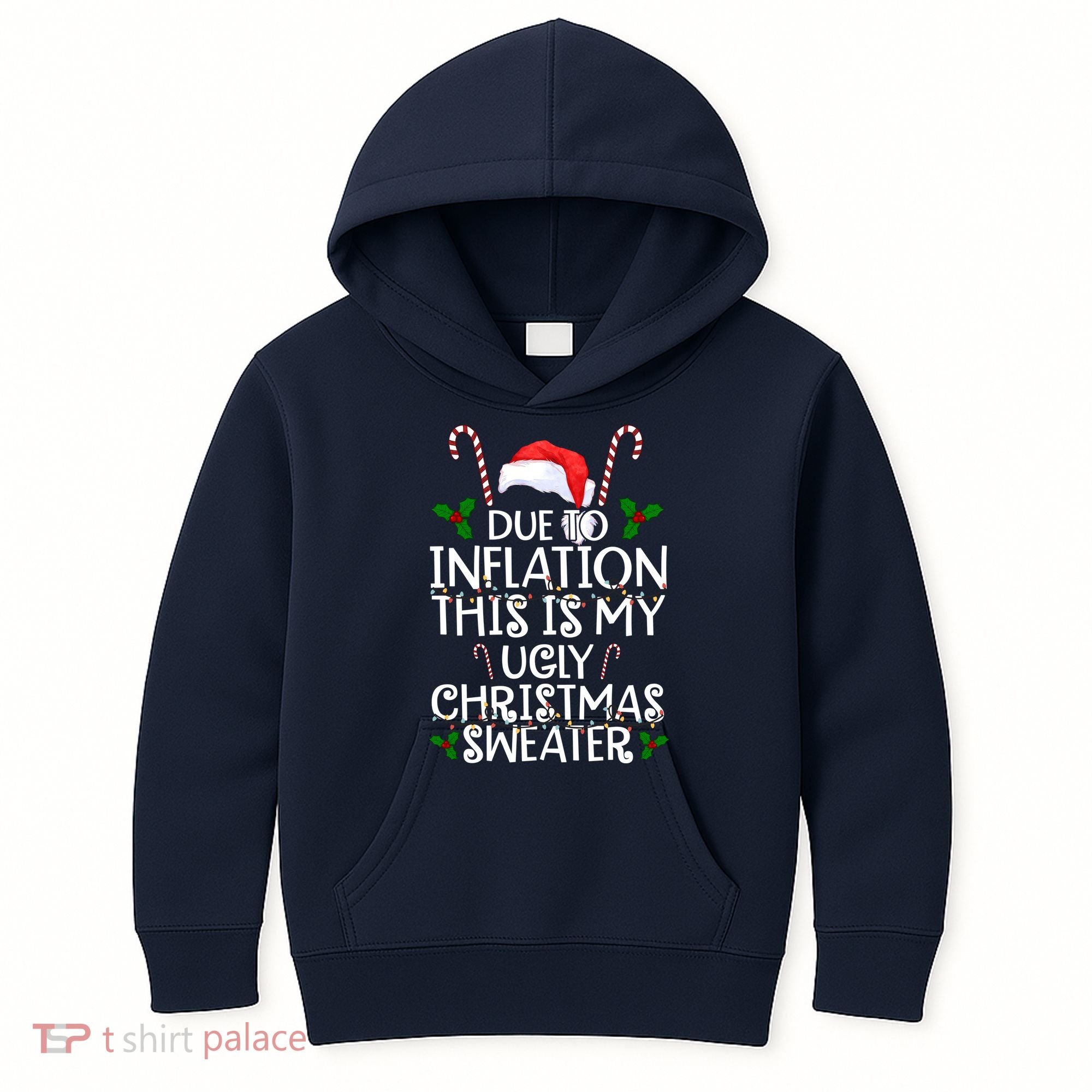 Due To Inflation This Is My Ugly Christmas Sweater Funny Kids Hoodie
