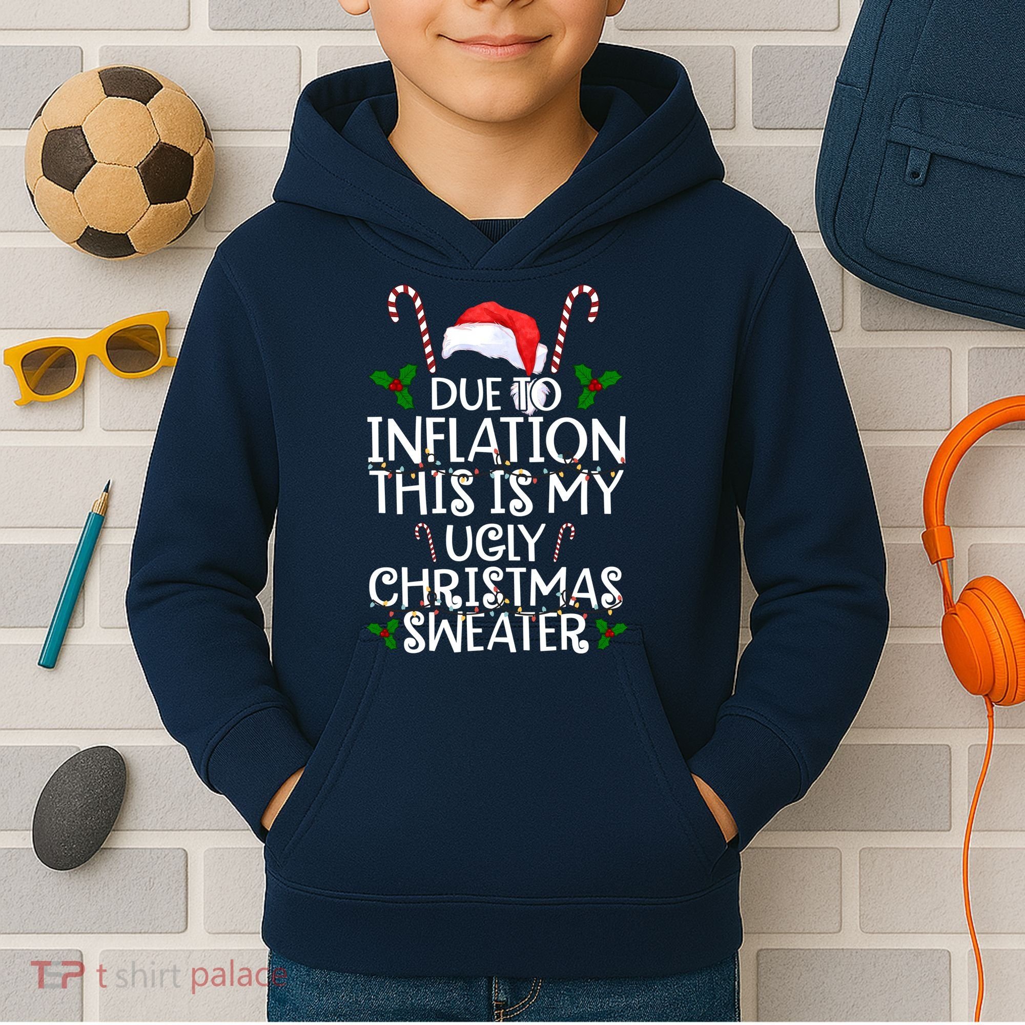 Due To Inflation This Is My Ugly Christmas Sweater Funny Kids Hoodie
