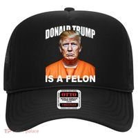 Donald Trump Is A Felon Hat thumb 0