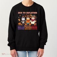 Due To Inflation Halloween Thanksgiving Ugly Christmas Llama Gift Women's Sweatshirt thumb 0
