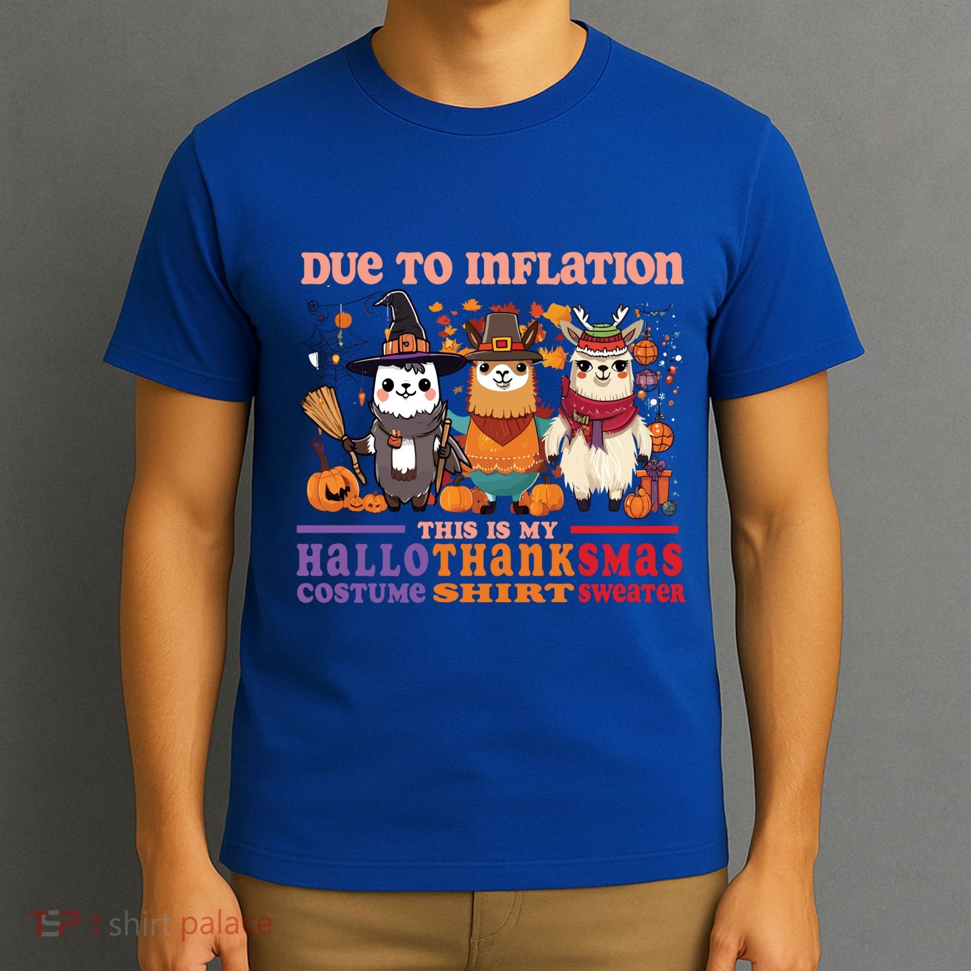 Due To Inflation Halloween Thanksgiving Ugly Christmas Llama Gift T-Shirt