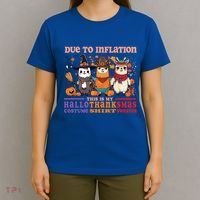 Due To Inflation Halloween Thanksgiving Ugly Christmas Llama Gift T-Shirt thumb 4