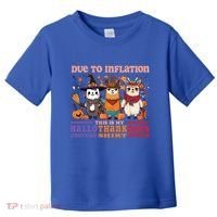 Due To Inflation Halloween Thanksgiving Ugly Christmas Llama Gift Toddler T-Shirt thumb 0