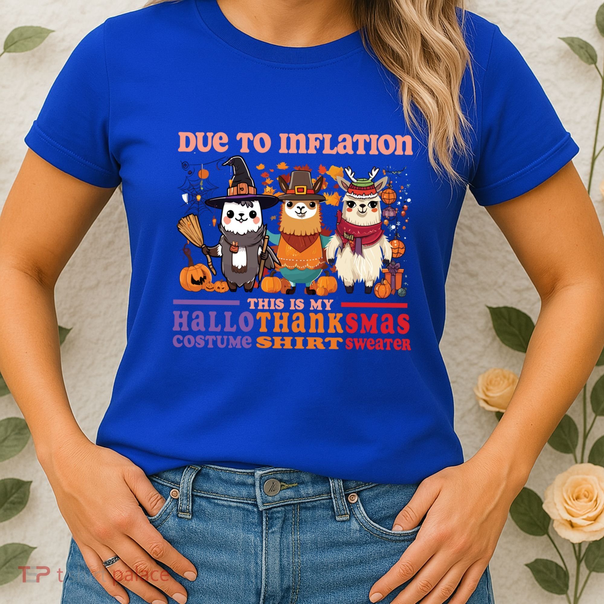 Due To Inflation Halloween Thanksgiving Ugly Christmas Llama Gift Women's T-Shirt