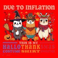 Due To Inflation Halloween Thanksgiving Ugly Christmas Llama Gift Santa Hat thumb 1
