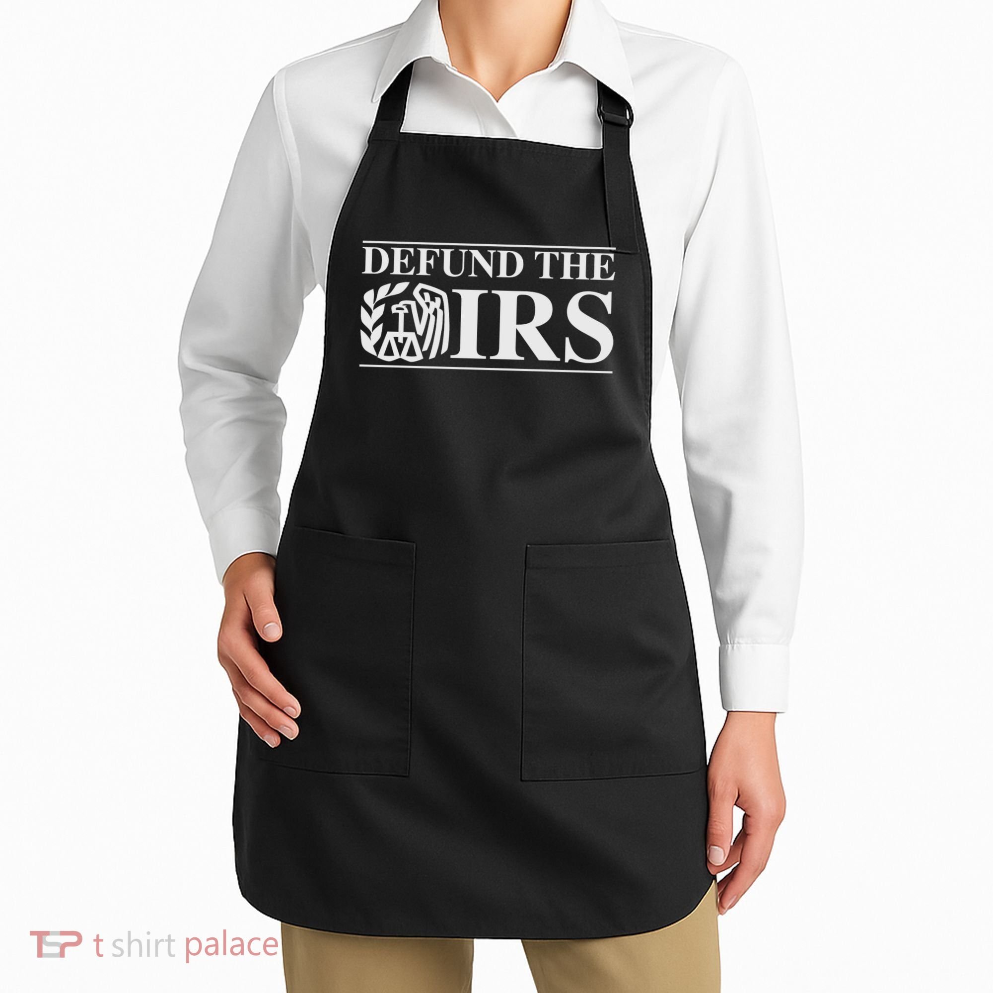 Defund The IRS Apron