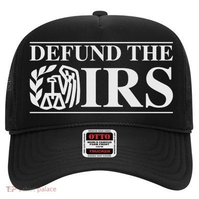 Defund The IRS Hat