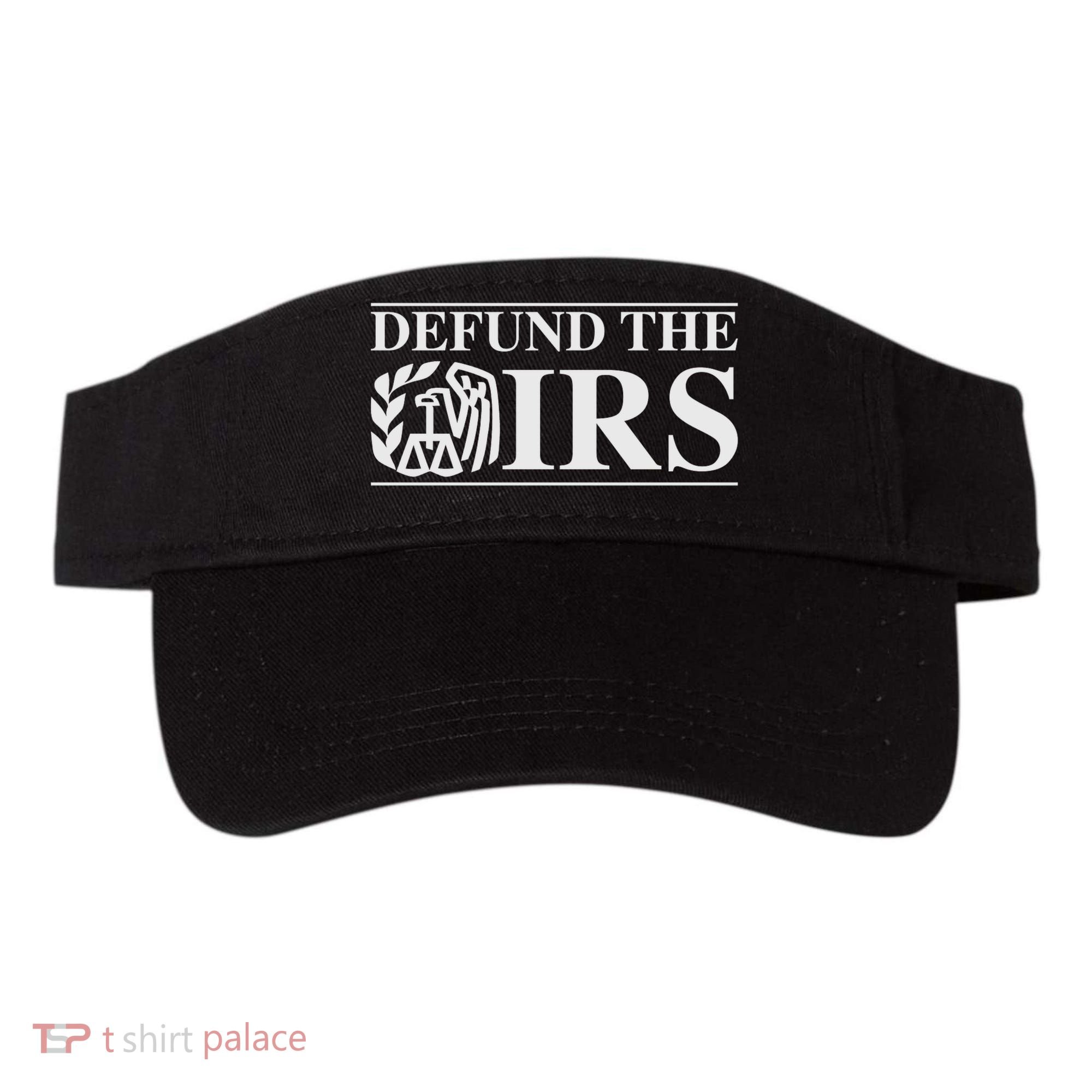 Defund The IRS Visor