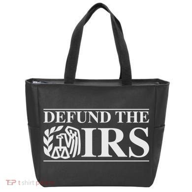 Defund The IRS Tote Bag