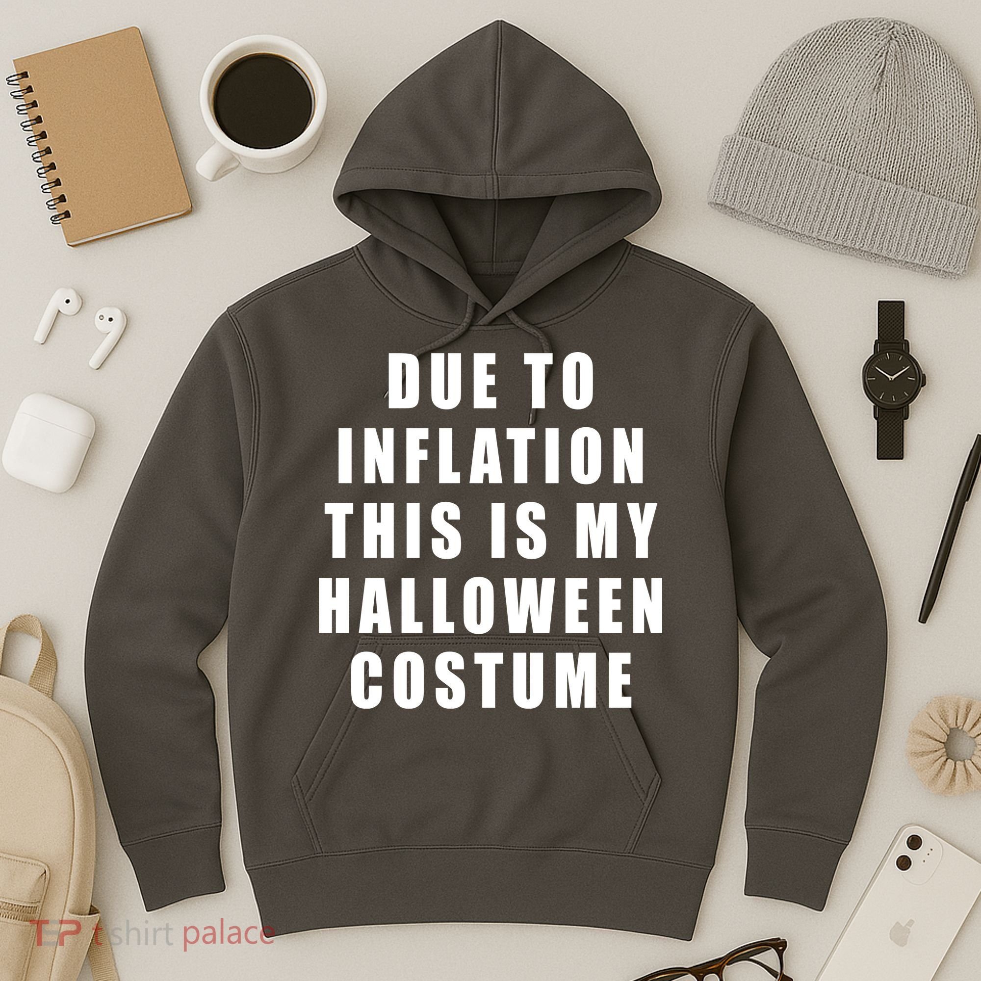 Due To Inflation This Is My Halloween Costume Hoodie