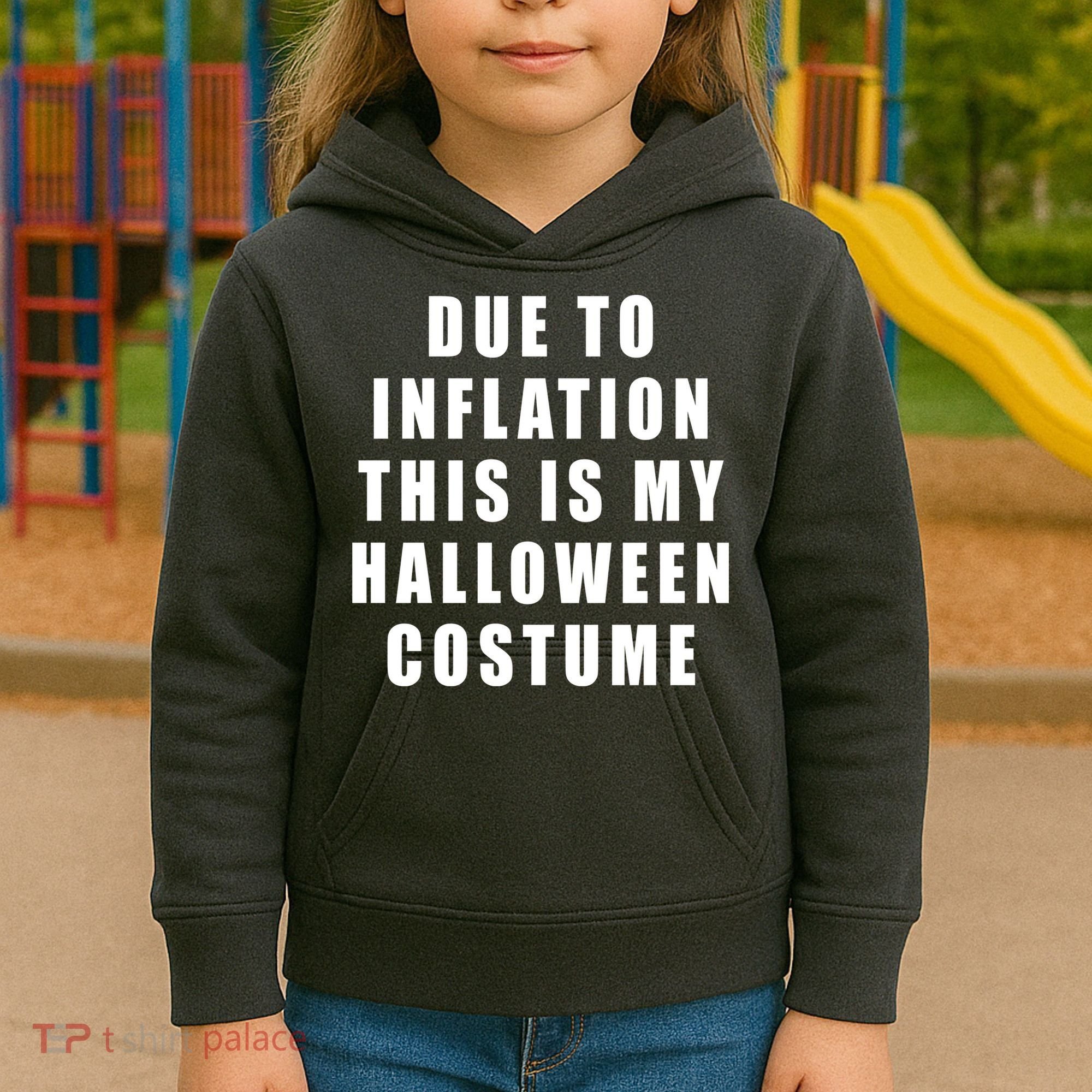 Due To Inflation This Is My Halloween Costume Kids Hoodie