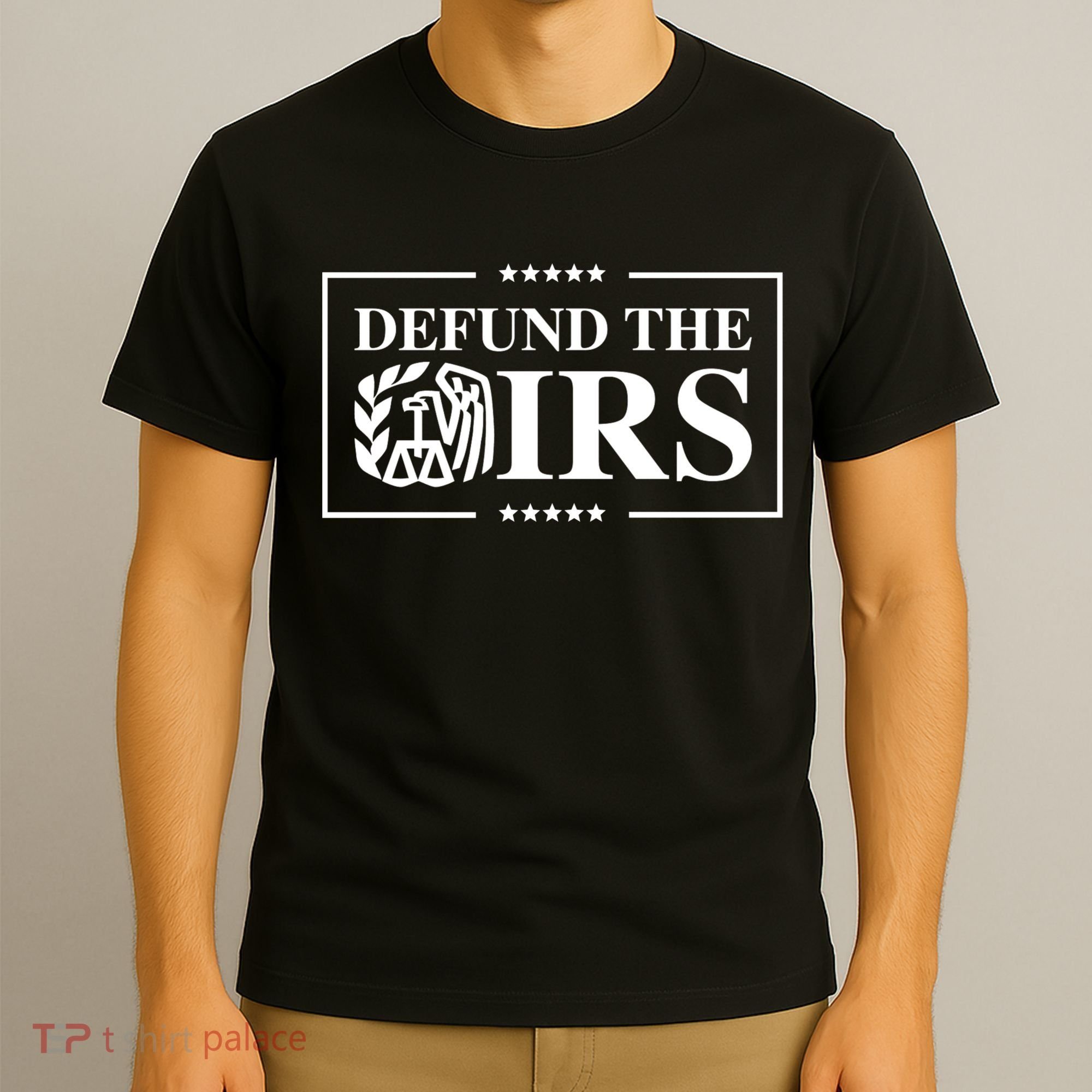 Defund The IRS T-Shirt