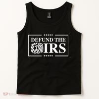 Defund The IRS Tank Top thumb 2