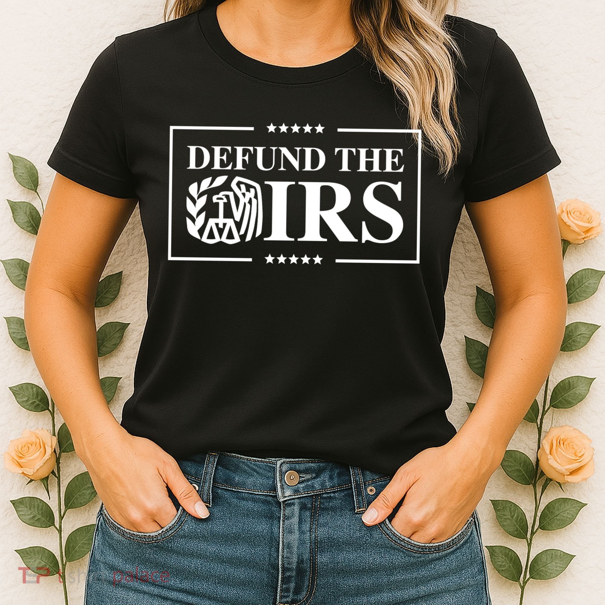 Defund The IRS Women's T-Shirt