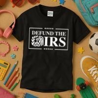 Defund The IRS Kids T-Shirt thumb 3