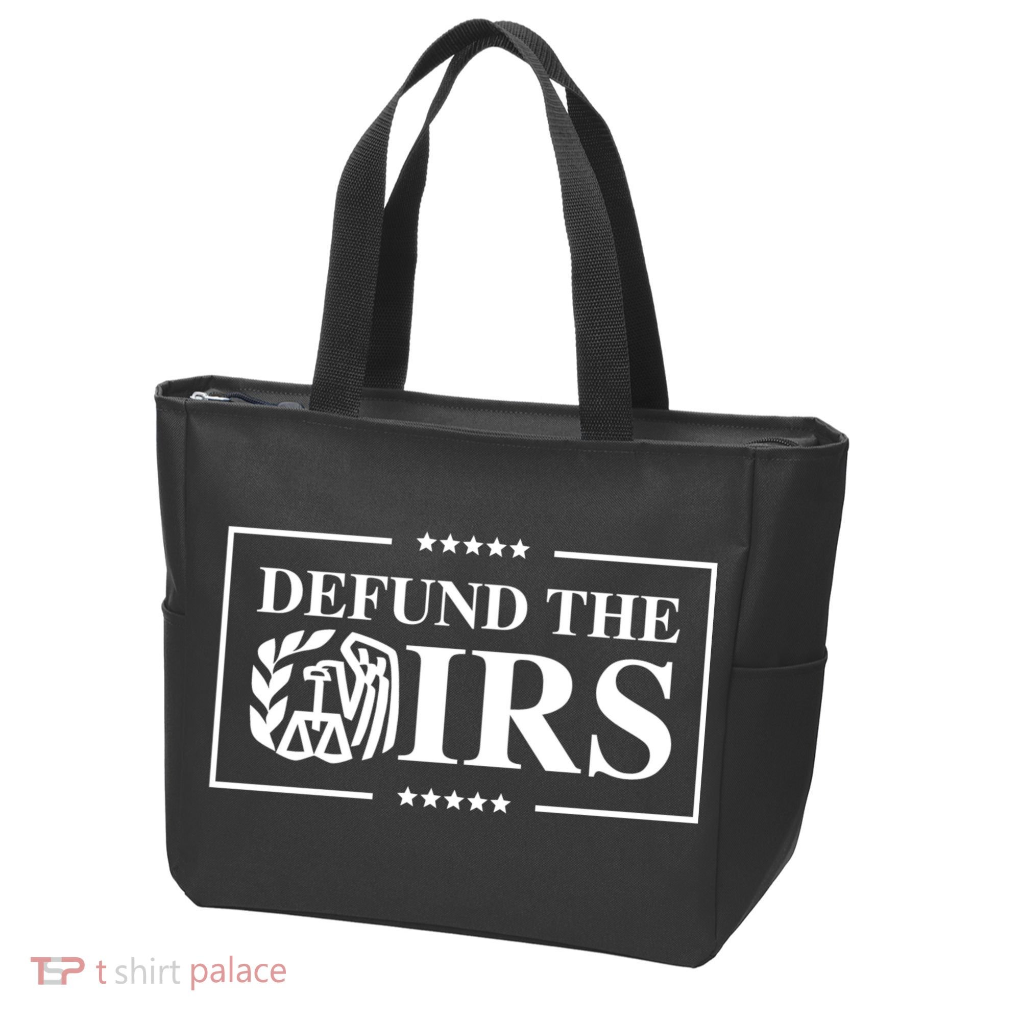 Defund The IRS Tote Bag