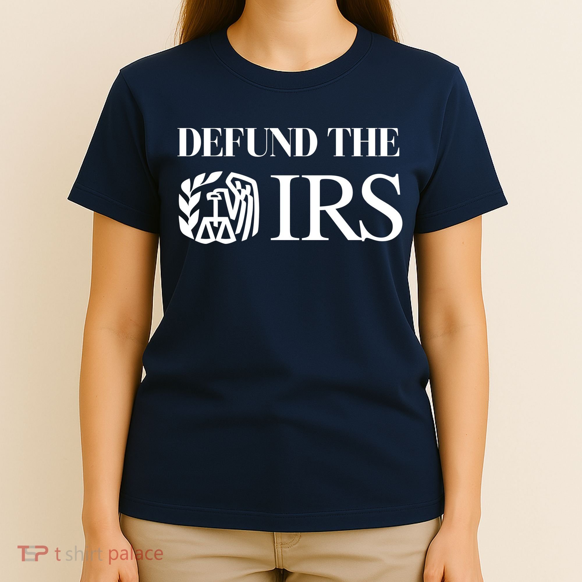 Defund The IRS T-Shirt