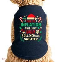 Due To Inflation This Is My Ugly Sweater Xmas Doggie Tank thumb 0