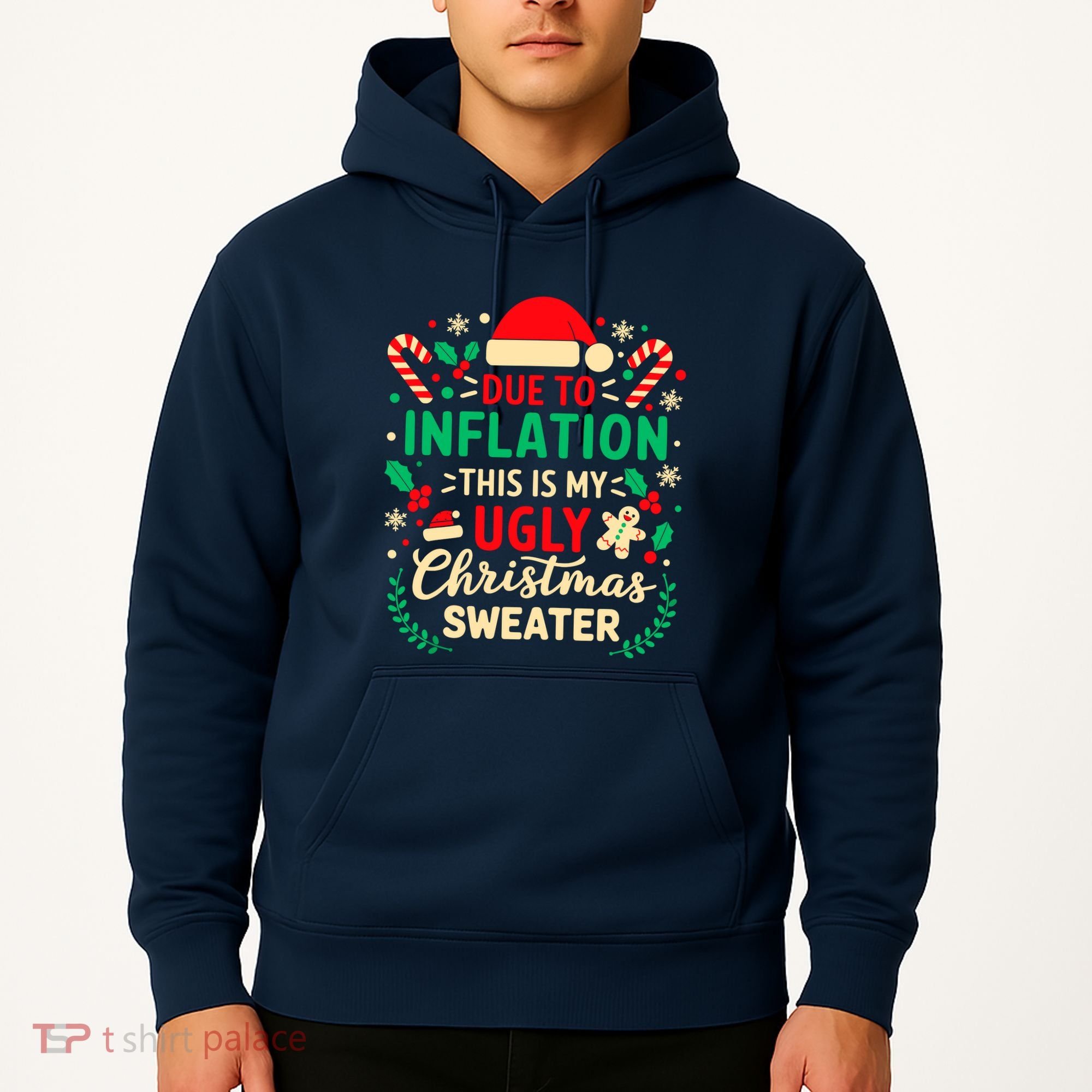 Due To Inflation This Is My Ugly Sweater Xmas Hoodie