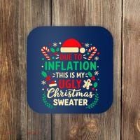 Due To Inflation This Is My Ugly Sweater Xmas Coaster thumb 0