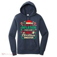 Due To Inflation This Is My Ugly Sweater Xmas Women's Hoodie thumb 0
