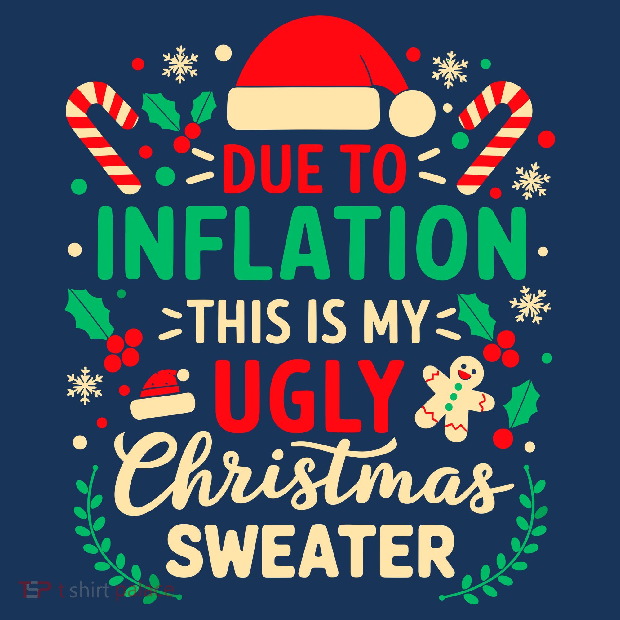 Due To Inflation This Is My Ugly Sweater Xmas Women's Hoodie